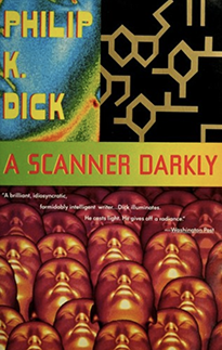 A Scanner Darkly